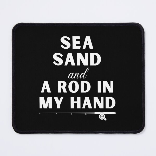 Item preview, Sea, Sand, And A Rod In My Hand designed and sold by ChestJestTees.