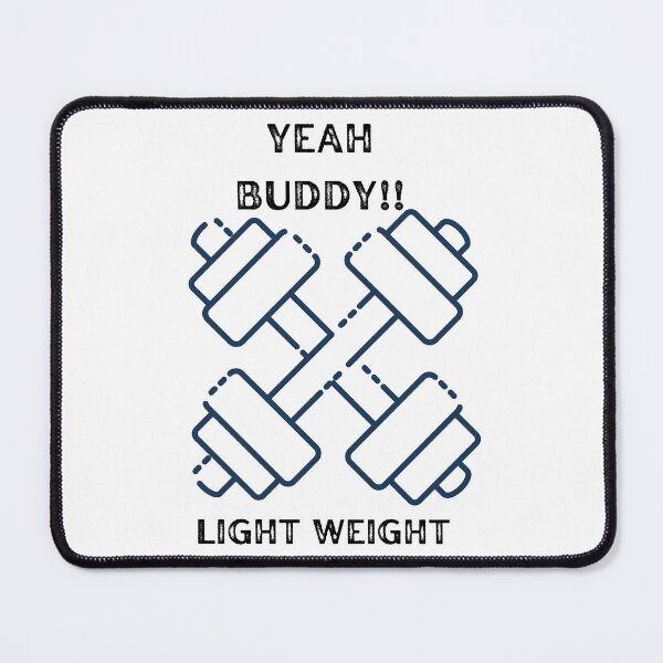 Item preview, Yeah Buddy!! Light Weight designed and sold by Origami-BA.