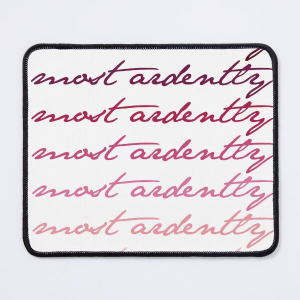 Item preview, Most Ardently - Pride & Prejudice Jane Austen Mr. Darcy Quote designed and sold by hannahcreid.