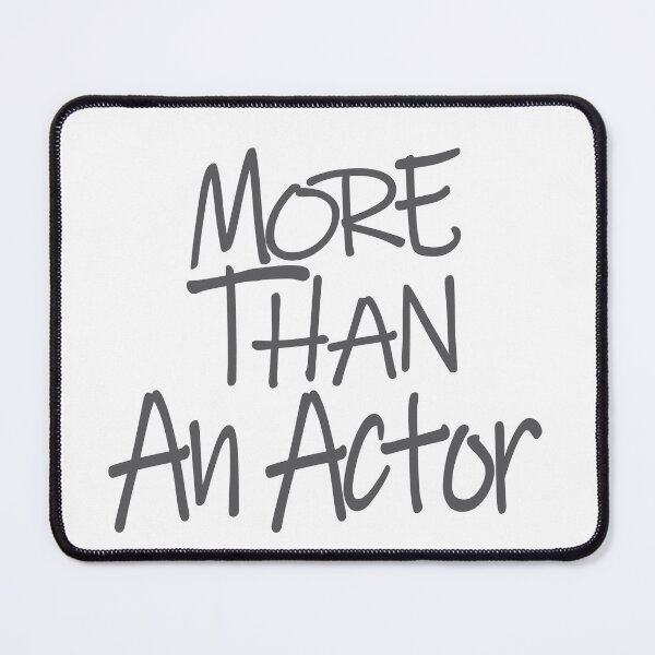 Item preview, More than An Actor  optimism saying designed and sold by YAHIA-14.