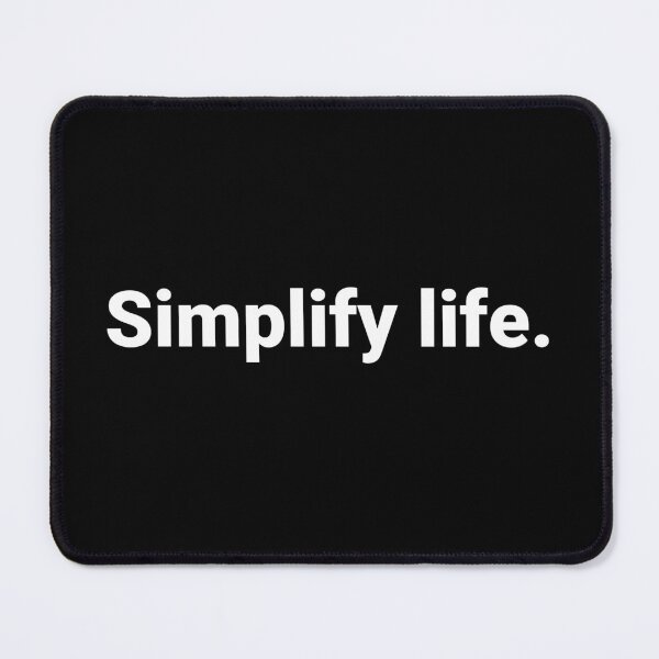 Item preview, Simplify life. designed and sold by Text-based T-Shirts and Gifts.