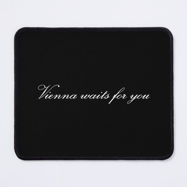 Item preview, vienna waits for you billy joel in white designed and sold by folklakes.