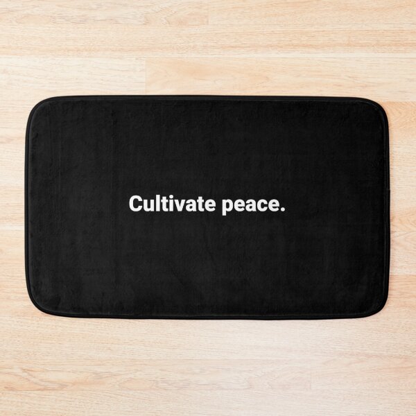 Item preview, Cultivate peace. designed and sold by Text-based T-Shirts and Gifts.