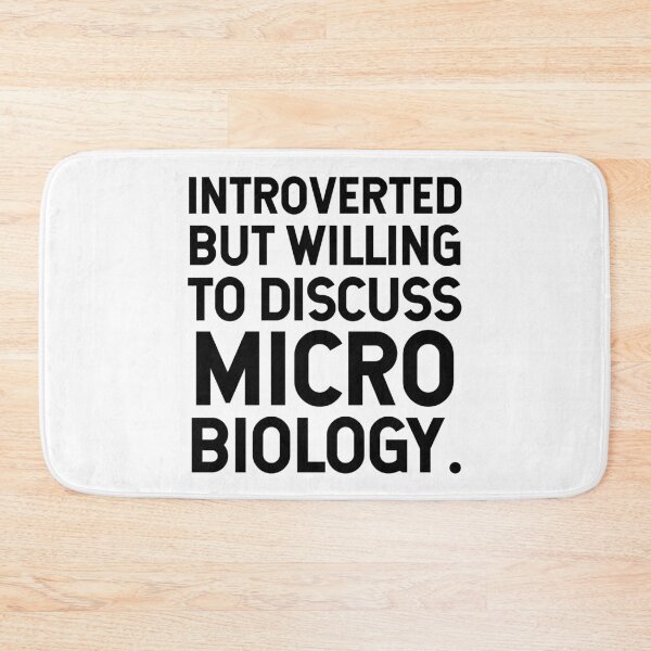 Item preview, Introverted But Willing To Discuss Microbiology. designed and sold by SarahJisri.