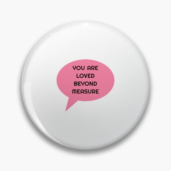 Item preview, You Are Loved Beyond Measure  designed and sold by Inspirationmotivation.