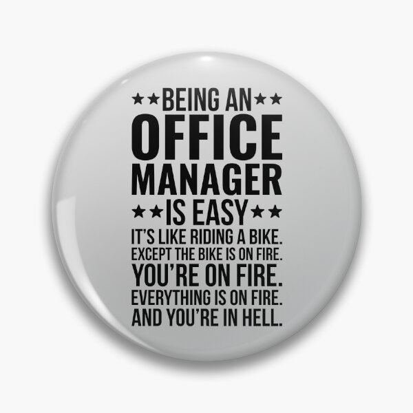Item preview, Being An Office Manager Funny Quote designed and sold by kamrankhan.