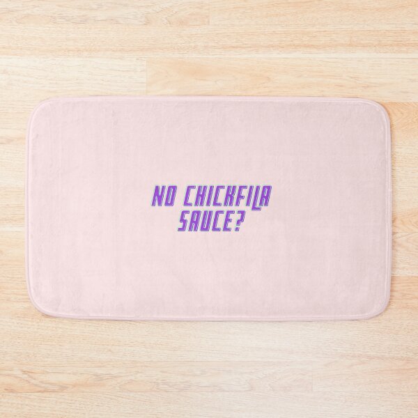 Item preview, No Chickfila Sauce? designed and sold by luckyredskittle.