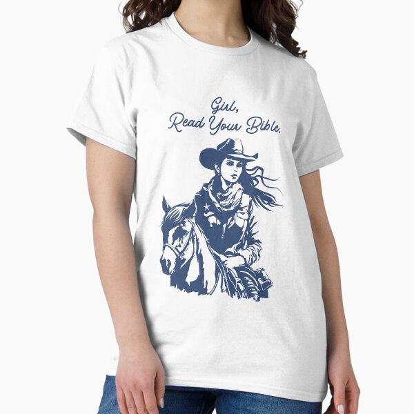 Item preview, Girl Read Your Bible - Cowgirl designed and sold by Tina Mancusi.