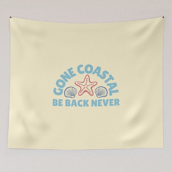 Item preview, Gone Coastal, Be Back Never designed and sold by Katherine Mandeville.