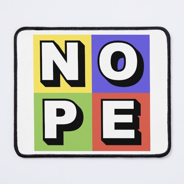 Item preview, NOPE designed and sold by ChestJestTees.