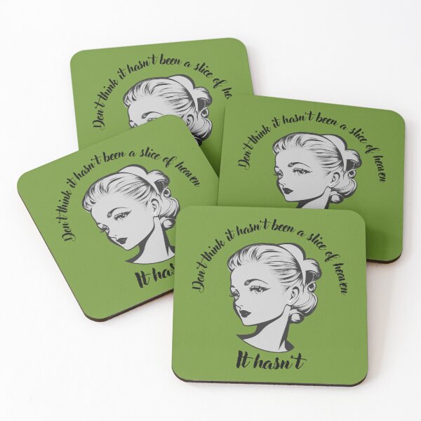 Item preview, Don't Think It Hasn't Been a Slice of Heaven, It Hasn't designed and sold by OurGirlGertie.