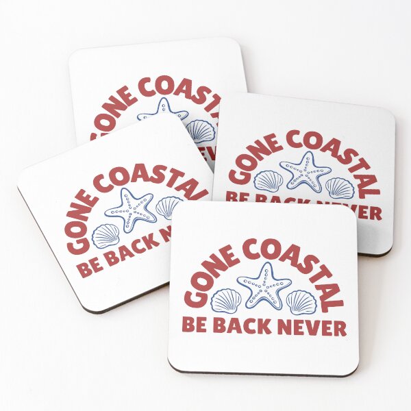 Item preview, Gone Coastal, Be Back Never designed and sold by Katherine Mandeville.