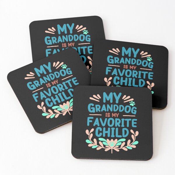 Item preview, Mother's Day My Granddog is My Favorite Child designed and sold by Clara Hollins.