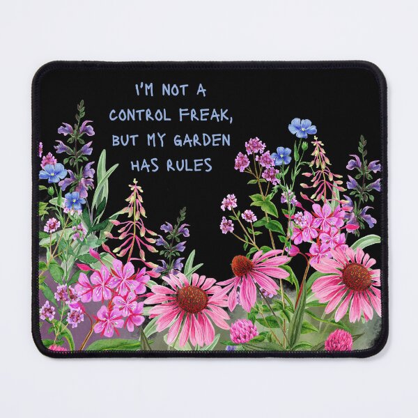 Item preview, I'm not a control freak cone flowers designed and sold by DuchessDesign81.