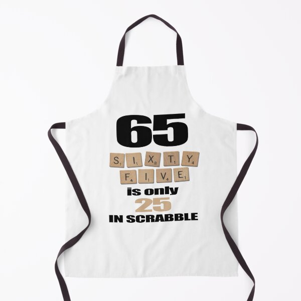 Item preview, 65 is only 25 in scrabble designed and sold by F2GClothing.