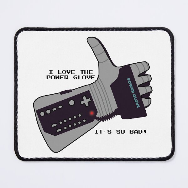 Item preview, Power Glove Its So Bad! designed and sold by matthewschalo.