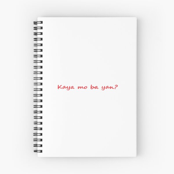 Item preview, Kaya mo ba yan? = Can you handle that? TAGALOG = ENGLISH designed and sold by PabloBSanchez.