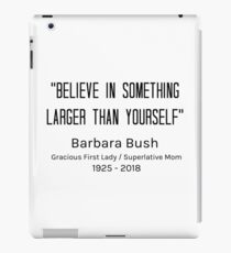Barbara Bush Commemoration | 1925-2018 | First Lady / Super Mom | Light Apparel iPad Case/Skin