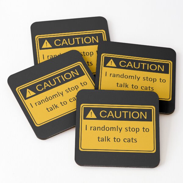 Item preview, Caution: I randomly stop to talk to cats designed and sold by Yankee Doodle Gandy.