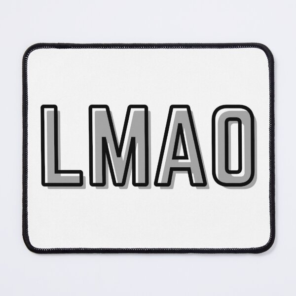 Item preview, Lmao designed and sold by JunnieP.