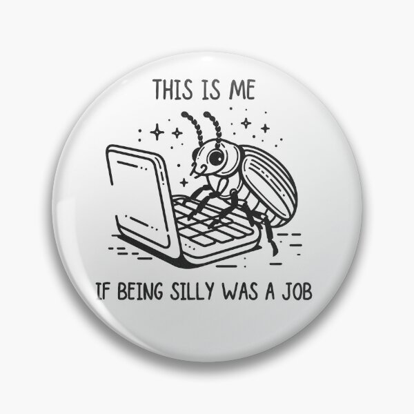 Item preview, Funny Beetle Meme | If Being Silly Was a Job designed and sold by pixel-defiance.