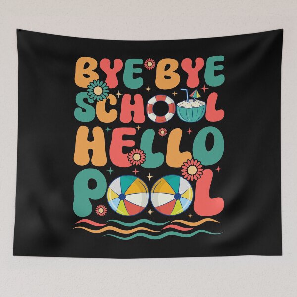 Item preview, Bye Bye School Hello Pool Cute Vintage Holiday Summer designed and sold by Jakaria Hossain.