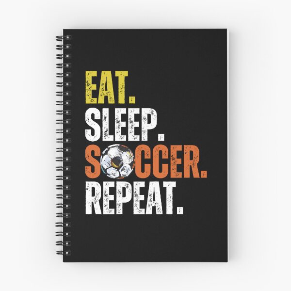 Item preview, Eat Sleep Soccer Repeat - Unleash Your Football Fervor! designed and sold by TeeToop1.