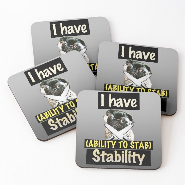 Item preview, I Have Stability Dog Ability To Stab designed and sold by Lifeforceprints.