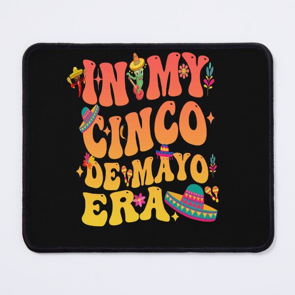 Item preview, In My Cinco De Mayo Era Groovy Cinco De Mayo 202 designed and sold by BOUCHERIT amine.