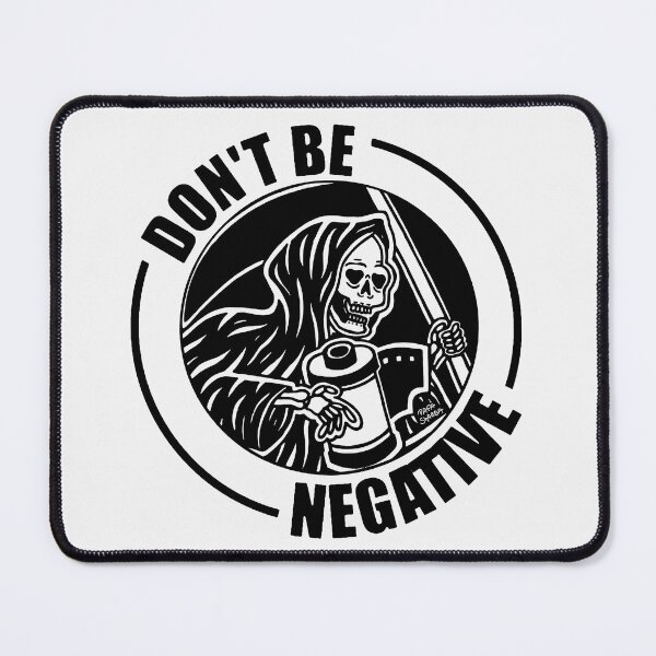 Item preview, Do Not Be Negative; Photographer; designed and sold by StickerApe.