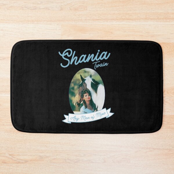 Item preview, Shania Twain Any Man Of Mine designed and sold by DaneaThomas4.