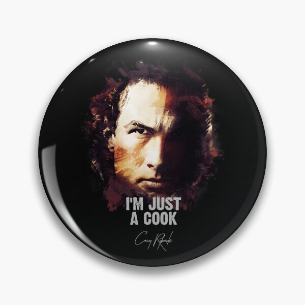 Item preview, I`m Just A Cook - Casey Ryback [UNDER SIEGE] designed and sold by AdammcDonald.