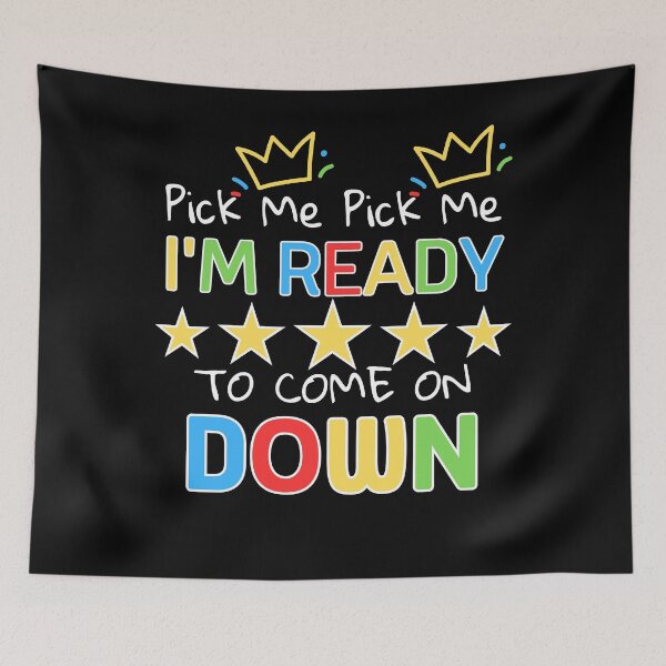 Item preview, Pick Me Im Ready To Come On Down designed and sold by MG-MagicGallery.