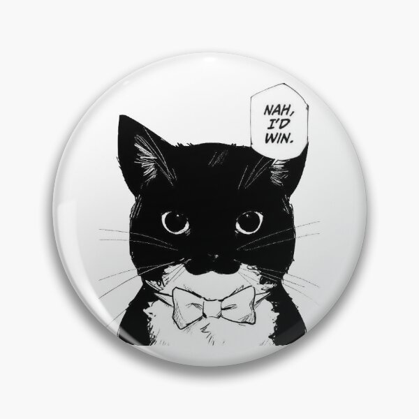 Item preview, Nah, I'd Win Cat version designed and sold by Apurv13.