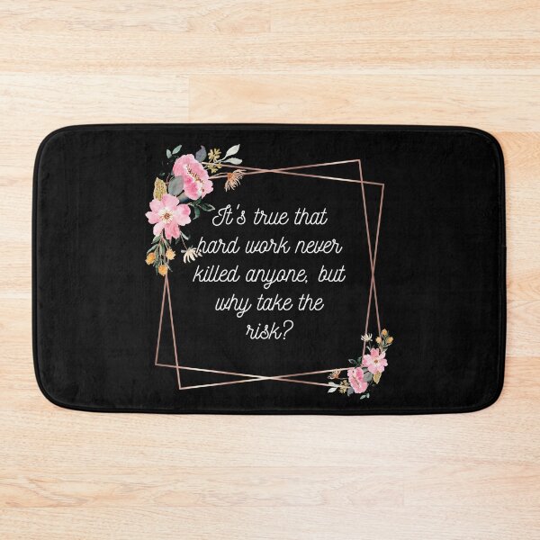 Item preview, It's true that hard work never killed anyone, but why take the risk? designed and sold by UnCoverDesign.