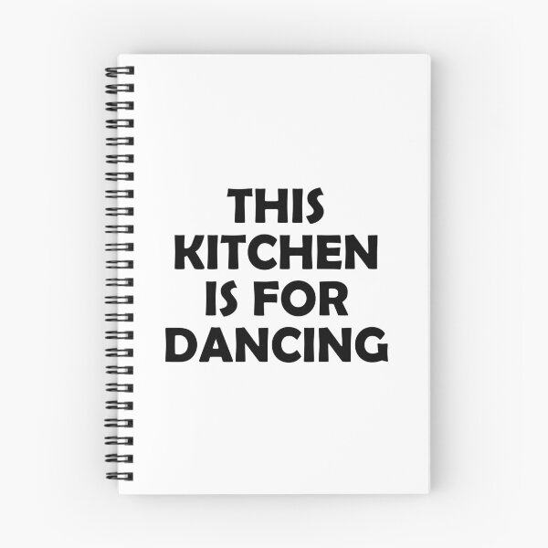 Item preview, This kitchen is for dancing designed and sold by muchhappier.