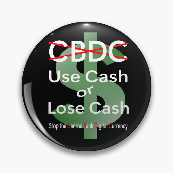 Item preview, Use CASH.... Stop the CBDC.. designed and sold by MercadoBizarre.