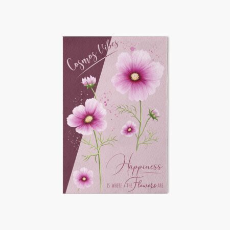Affiche Cosmos Vibes, Happiness is where the Flowers are Impression rigide