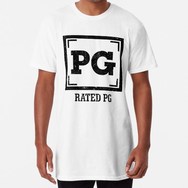 PG Rated PG Shirt Parental Guidance Suggested Shirt