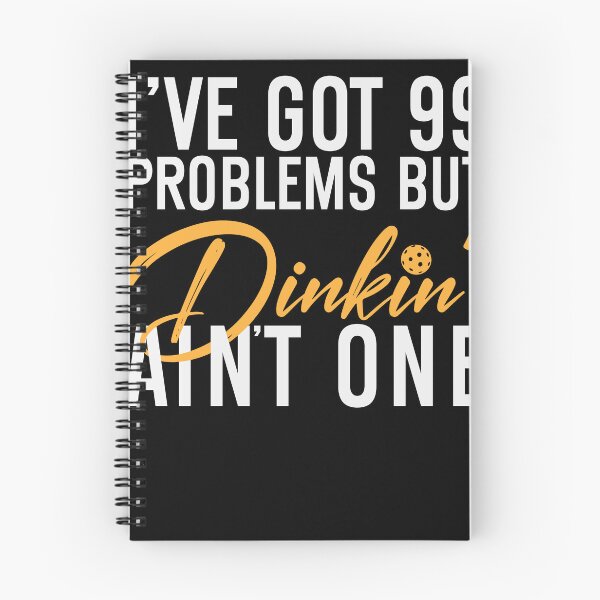 Item preview, I've Got 99 Problems Pickleball Dinking Funny designed and sold by BlueBerry-Pengu.