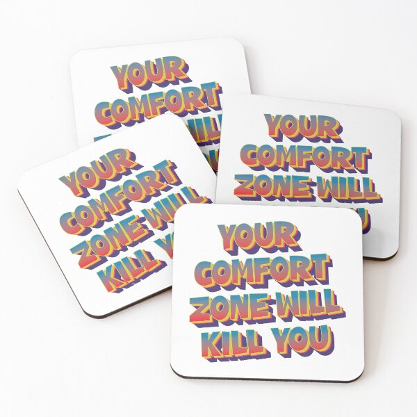 Item preview, Your comfort zone will kill you designed and sold by portokalis.