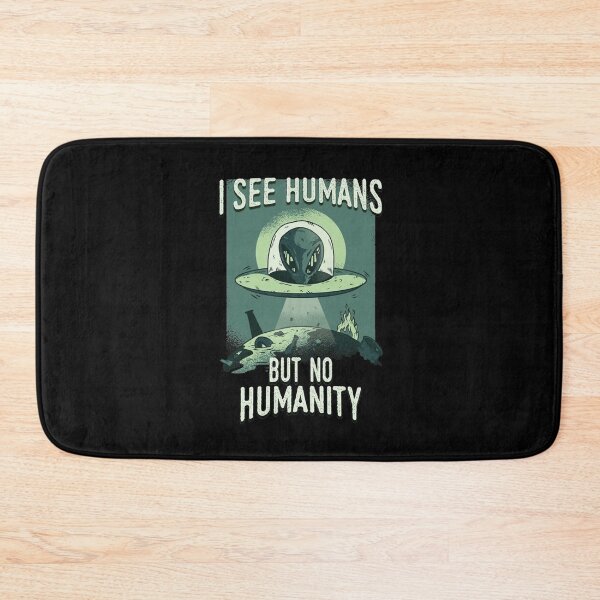 Item preview, I see Humans But No Humanity designed and sold by Anupios.