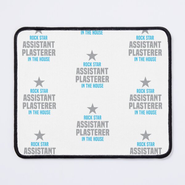Item preview, Rock Star Assistant Plasterer in the House designed and sold by NermilioDesigns.
