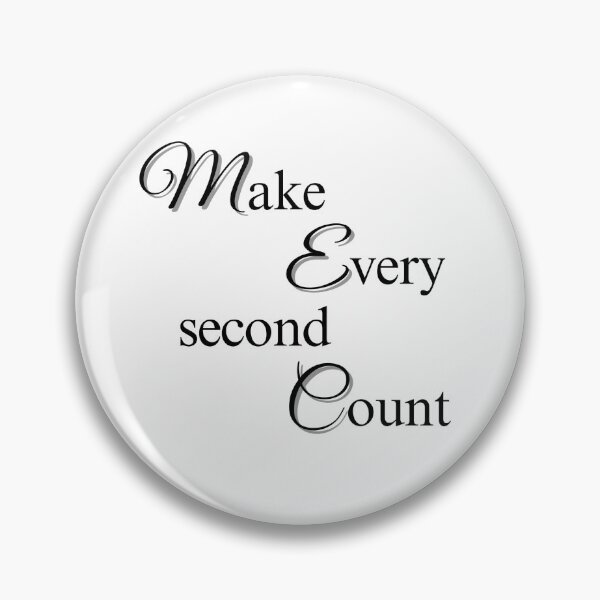 Item preview, Make every second count  designed and sold by Tenzeelaat.