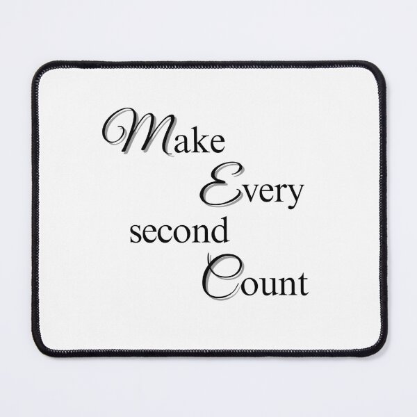 Item preview, Make every second count  designed and sold by Tenzeelaat.