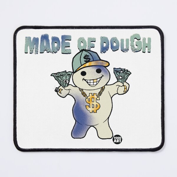 Item preview, MADE OF DOUGH designed and sold by TODD GOLDMAN.
