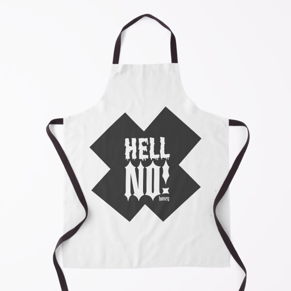 Item preview, HELL NO! honey designed and sold by Tshirtalk.