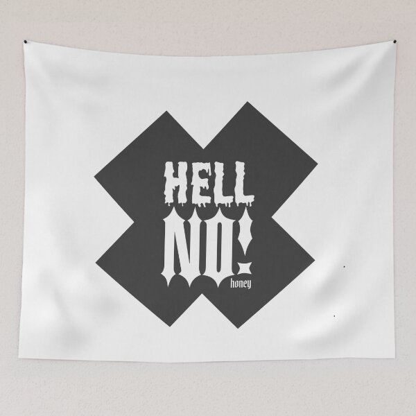 Item preview, HELL NO! honey designed and sold by Tshirtalk.