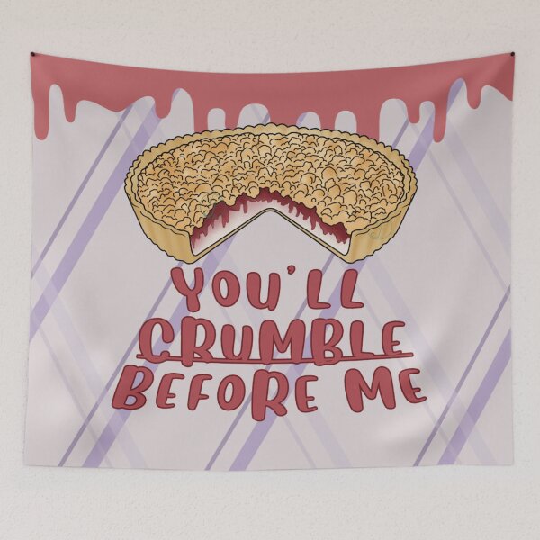 Item preview, Desserts - You'll crumble before me designed and sold by Juditangelo.