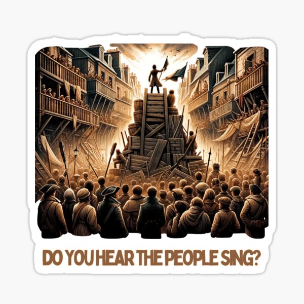 Artikel-Vorschau von Les Miserables Hören Sie das Volk singen?, designt und verkauft von ArtfulDodger9.